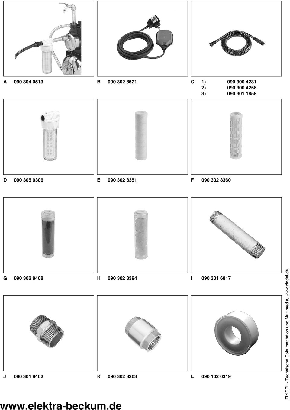 1858 D 090 305 0306 E 090 302 8351 F 090 302 8360 G 090 302 8408 H 090 302