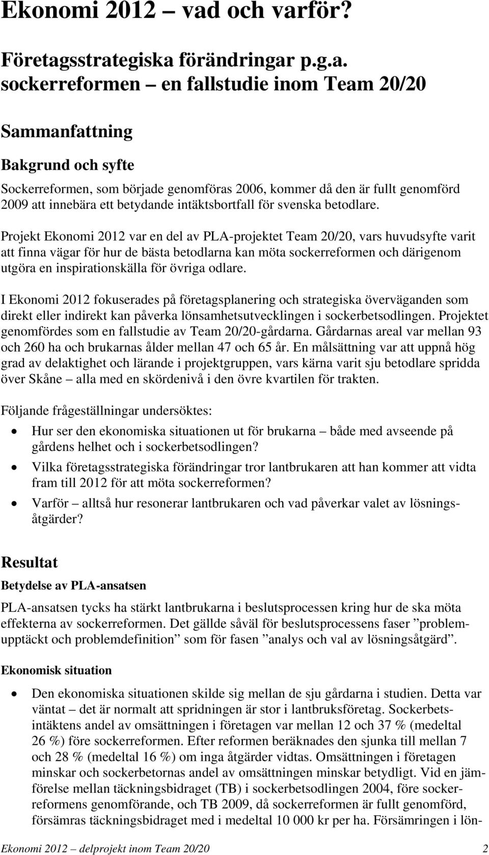 för? Företag