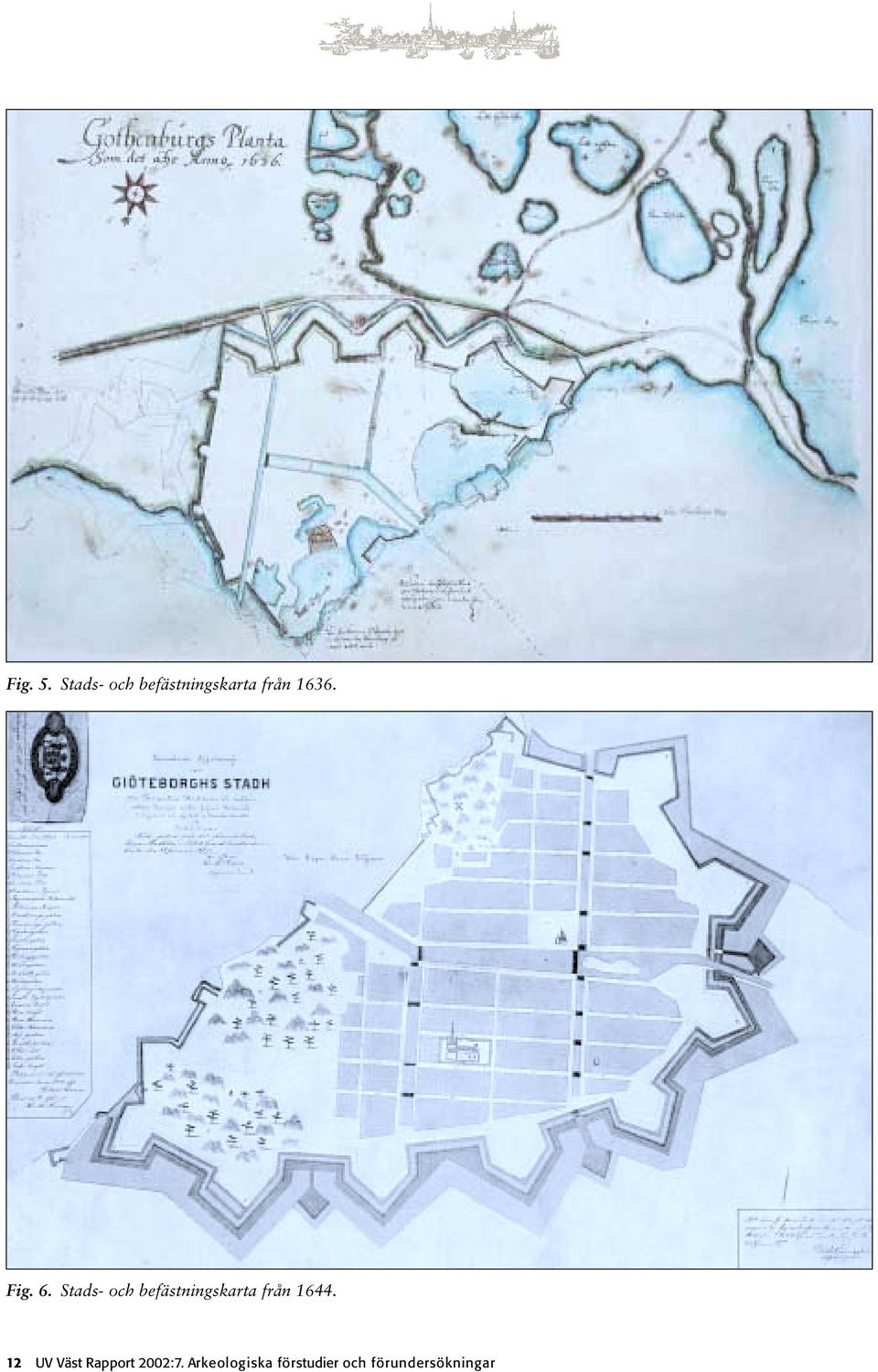 Fig. 6.