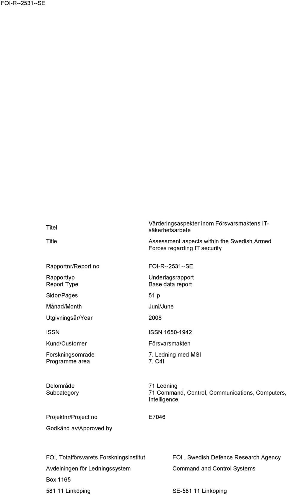 area Försvarsmakten 7. Ledning med MSI 7.