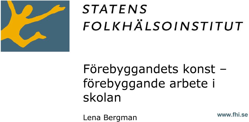 arbete i skolan