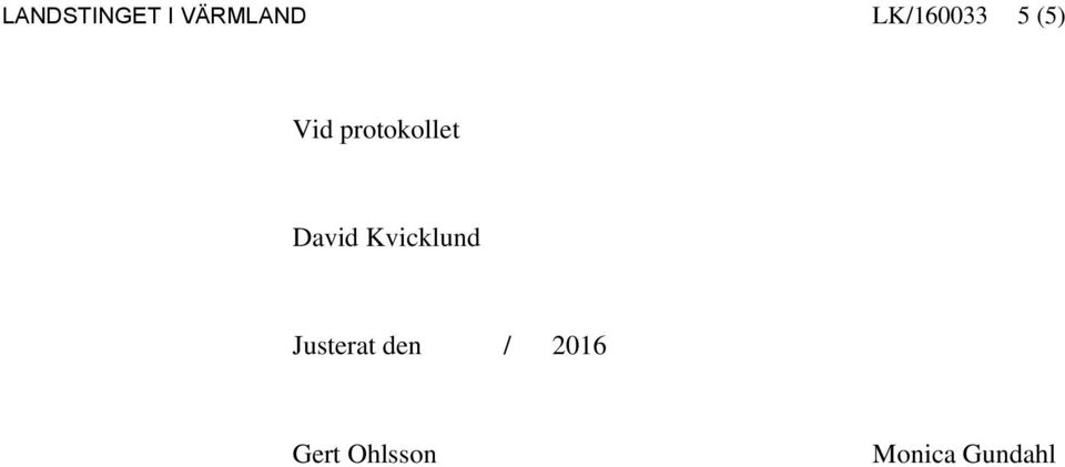 protokollet David Kvicklund