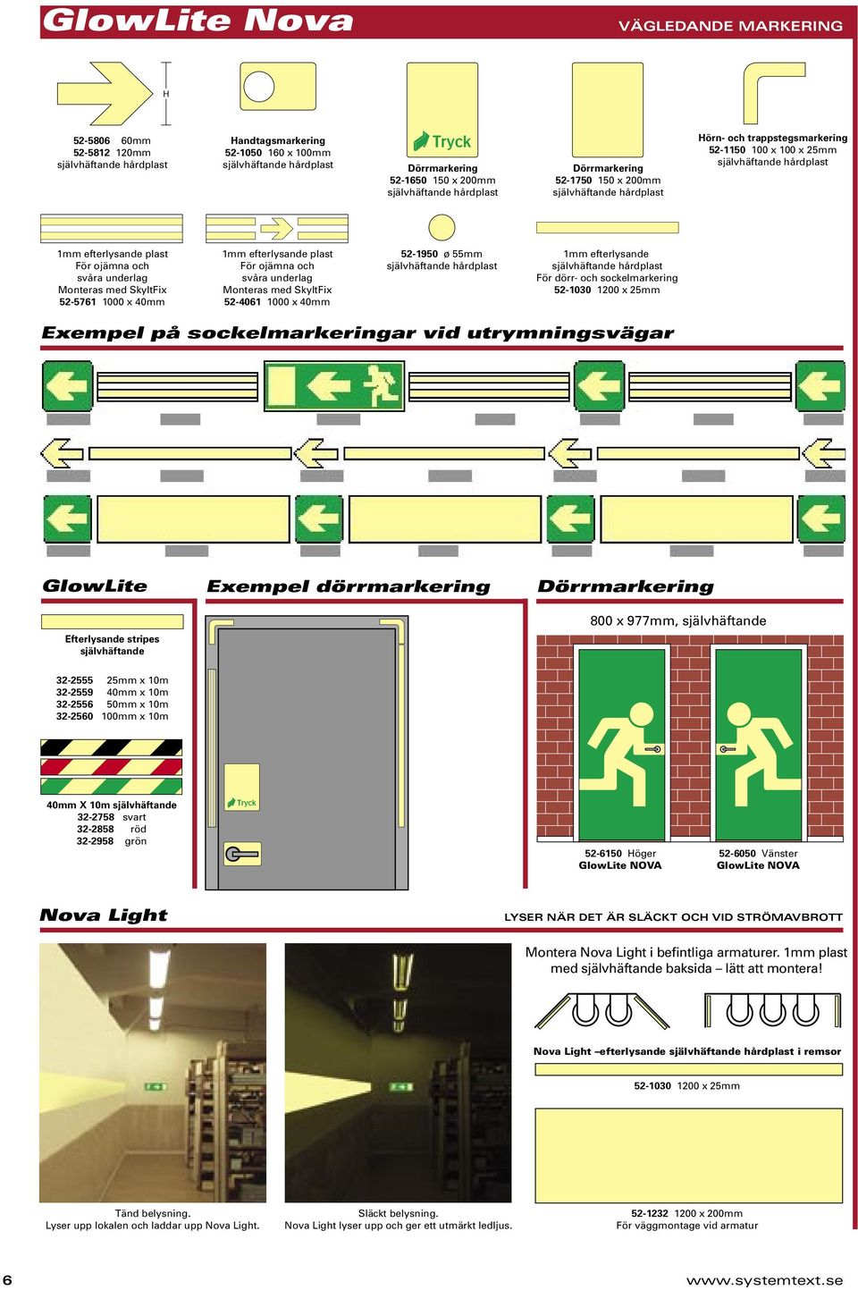 utrymningsvägar GlowLite Exempel