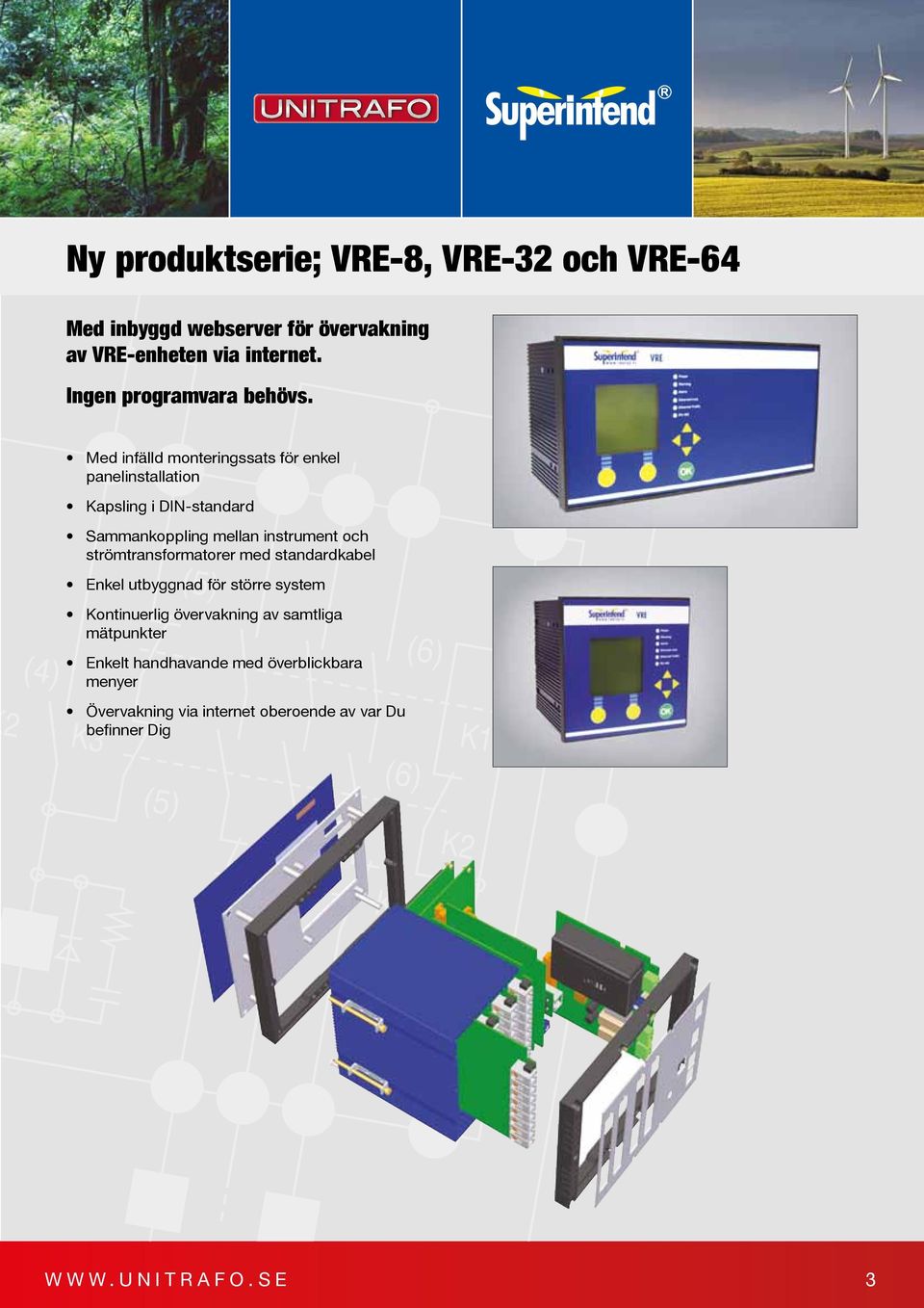 (4) 2 Y1 X1 13 23 33 41 Med infälld monteringssats för enkel panelinstallation Kapsling i DIN-standard Sammankoppling mellan