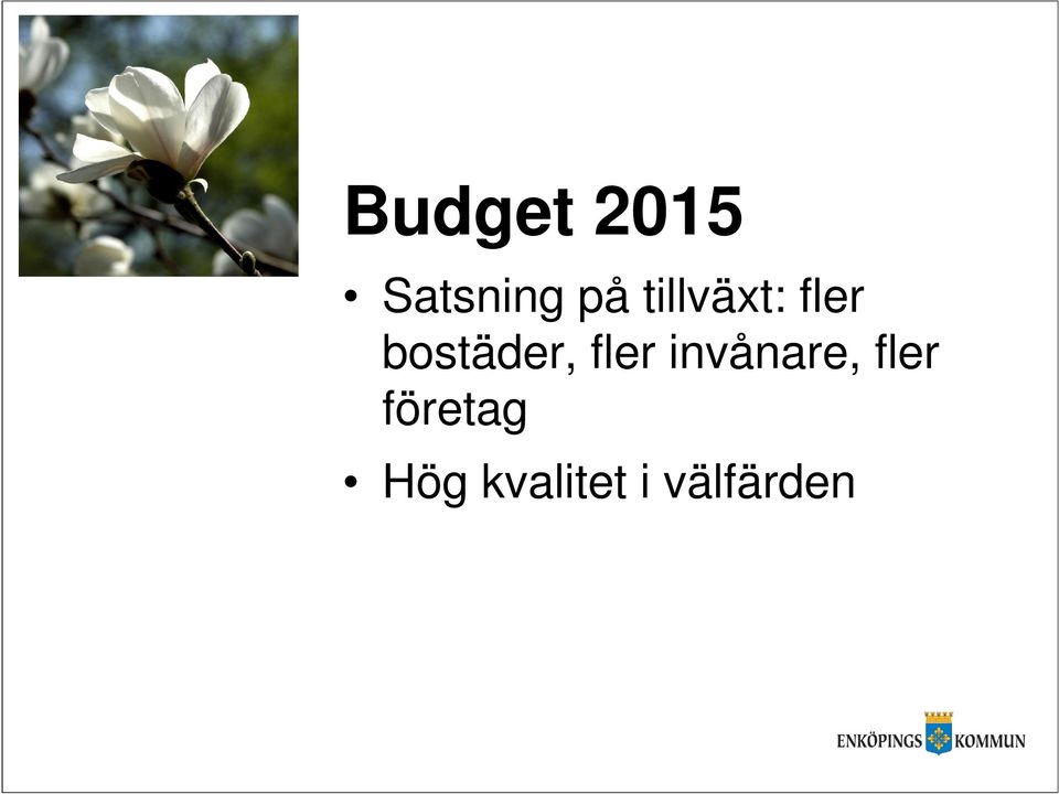 fler invånare, fler