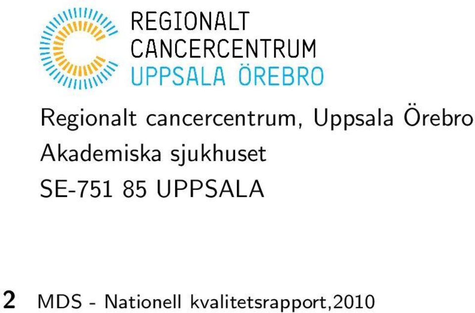 SE-751 85 UPPSALA 2 MDS -