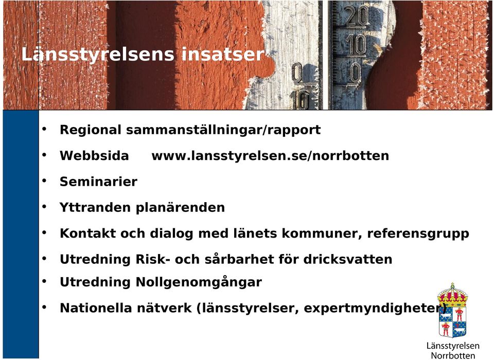 se/norrbotten Seminarier Yttranden planärenden Kontakt och dialog med länets