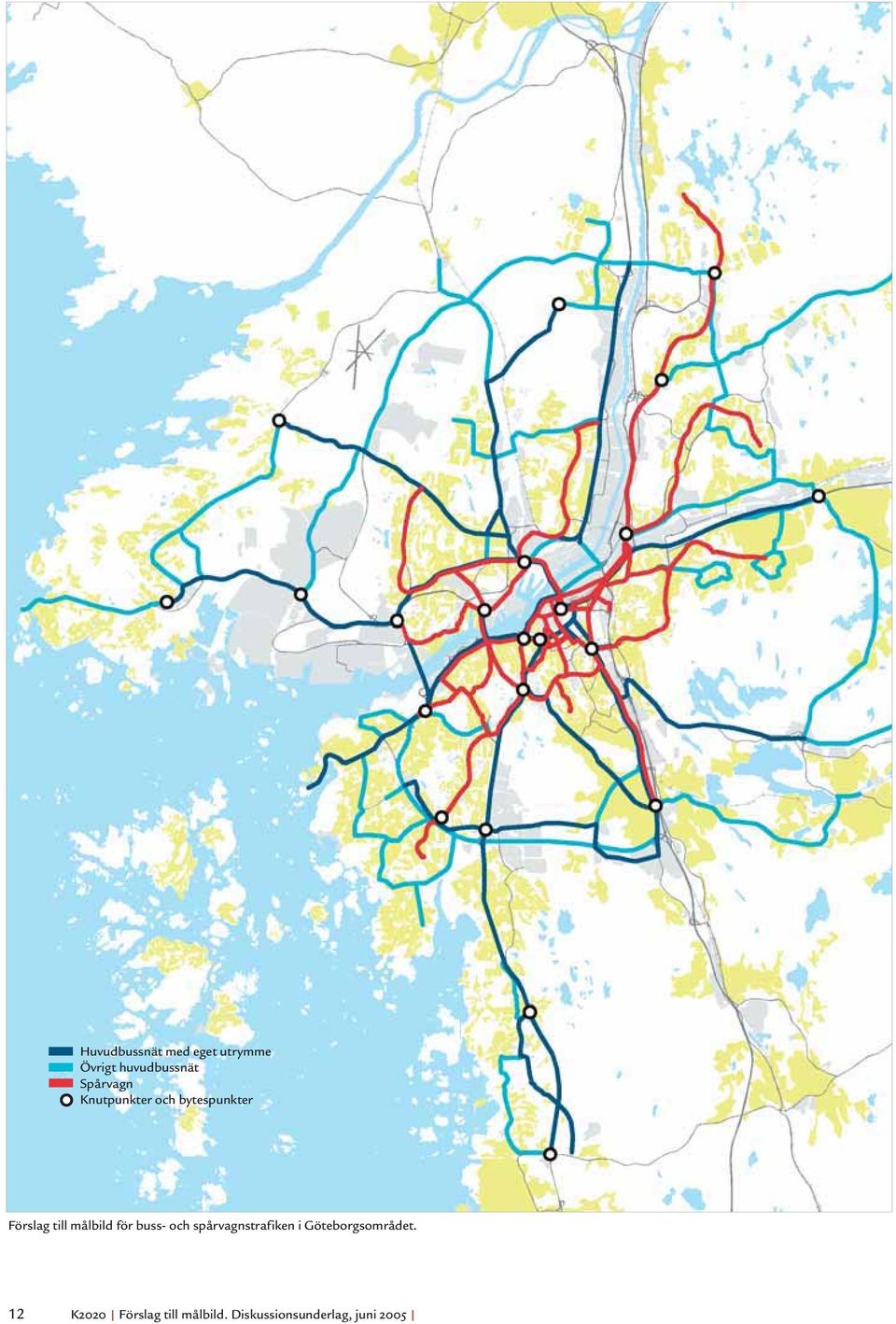 målbild för buss- och spårvagnstrafiken i