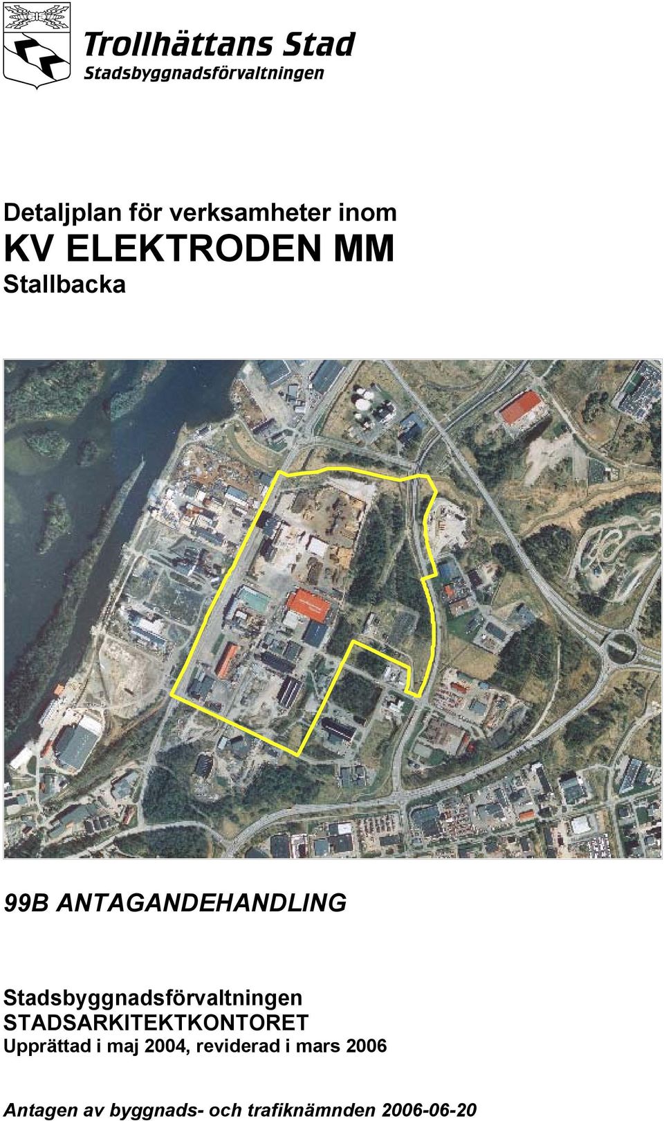 Stadsbyggnadsförvaltningen STADSARKITEKTKONTORET