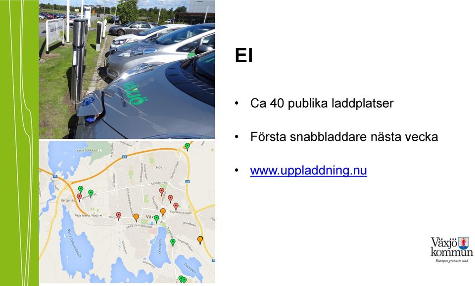 snabbladdare nästa