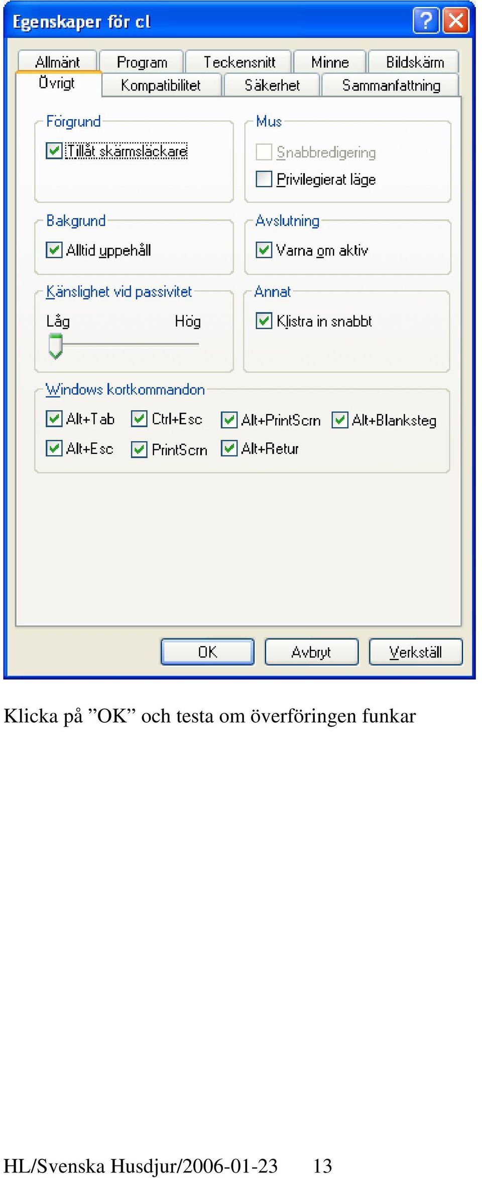 överföringen funkar