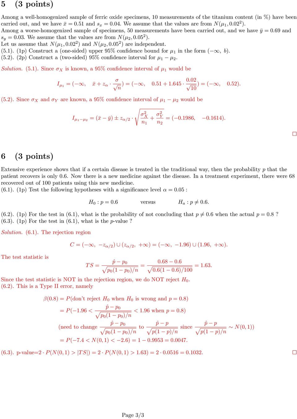 We assume that the values are from N(µ 2, 0.05 2 ). Let us assume that N(µ 1, 0.02 2 ) and N(µ 2, 0.05 2 ) are independent. (5.1).