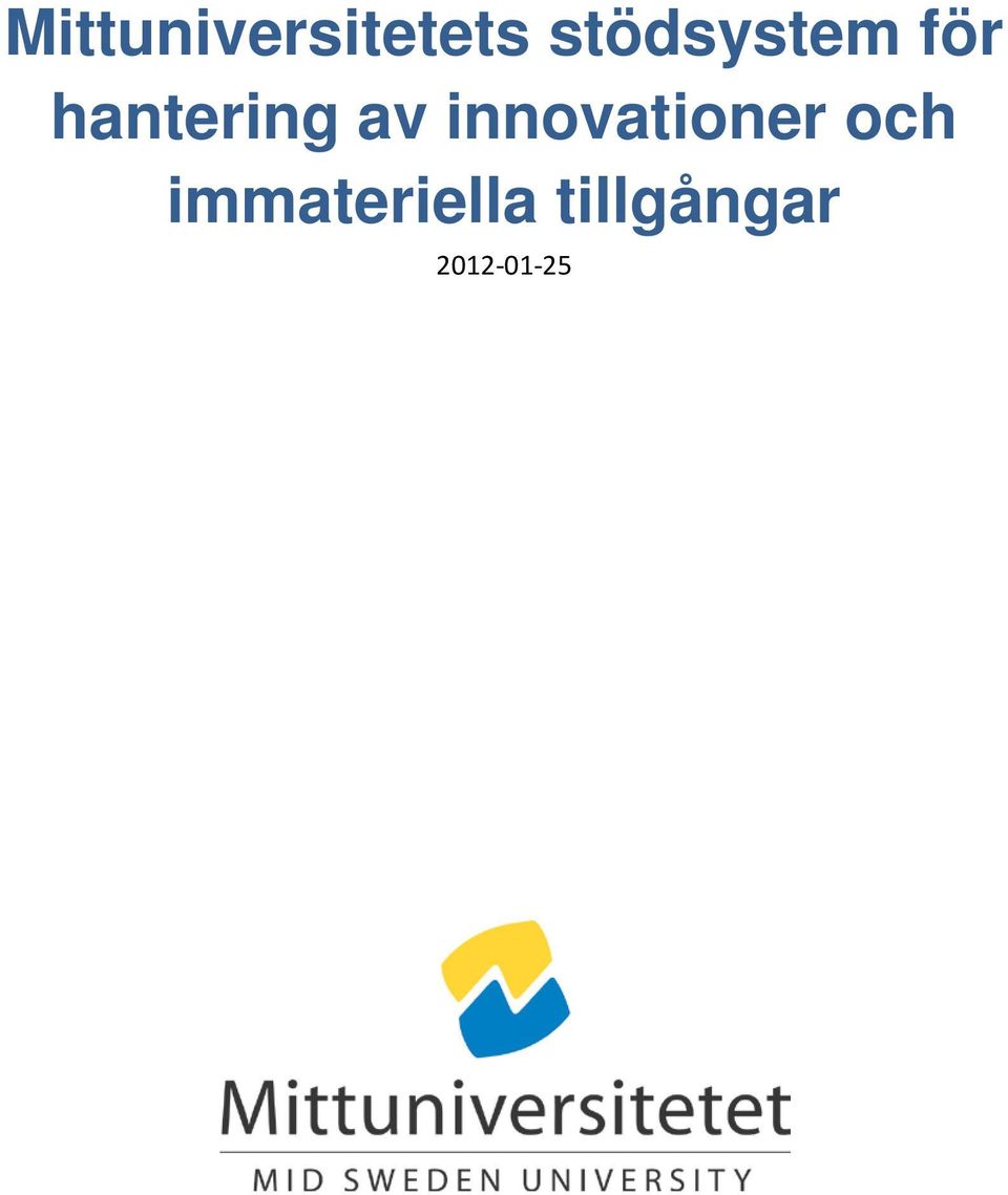 av innovationer och