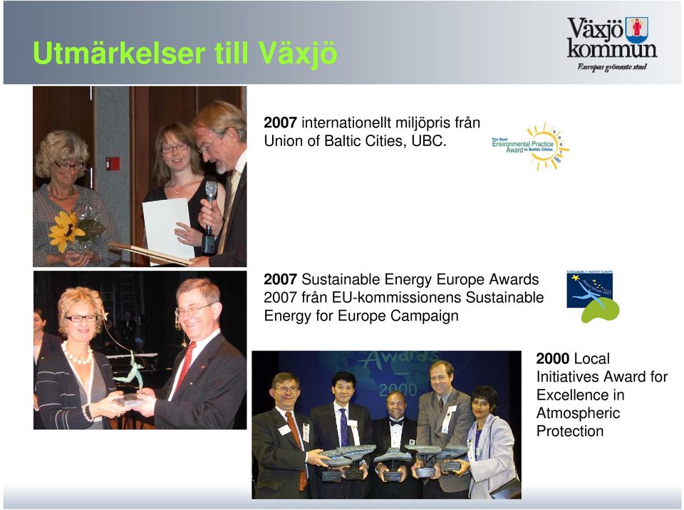 2007 Sustainable Energy Europe Awards 2007 från EU-kommissionens