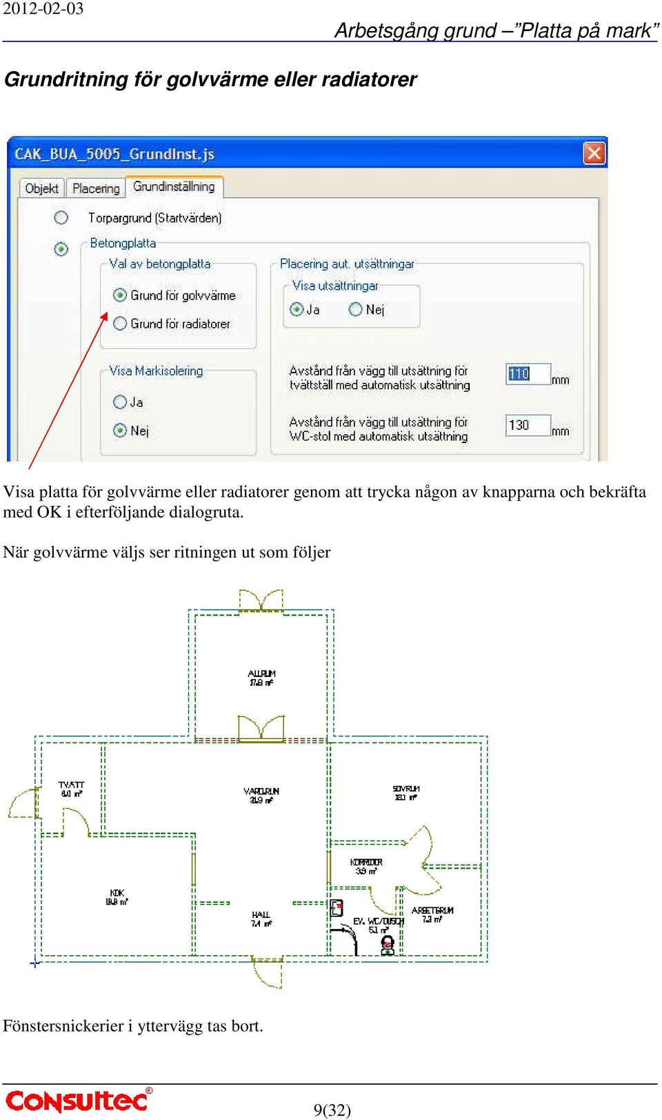 och bekräfta med OK i efterföljande dialogruta.