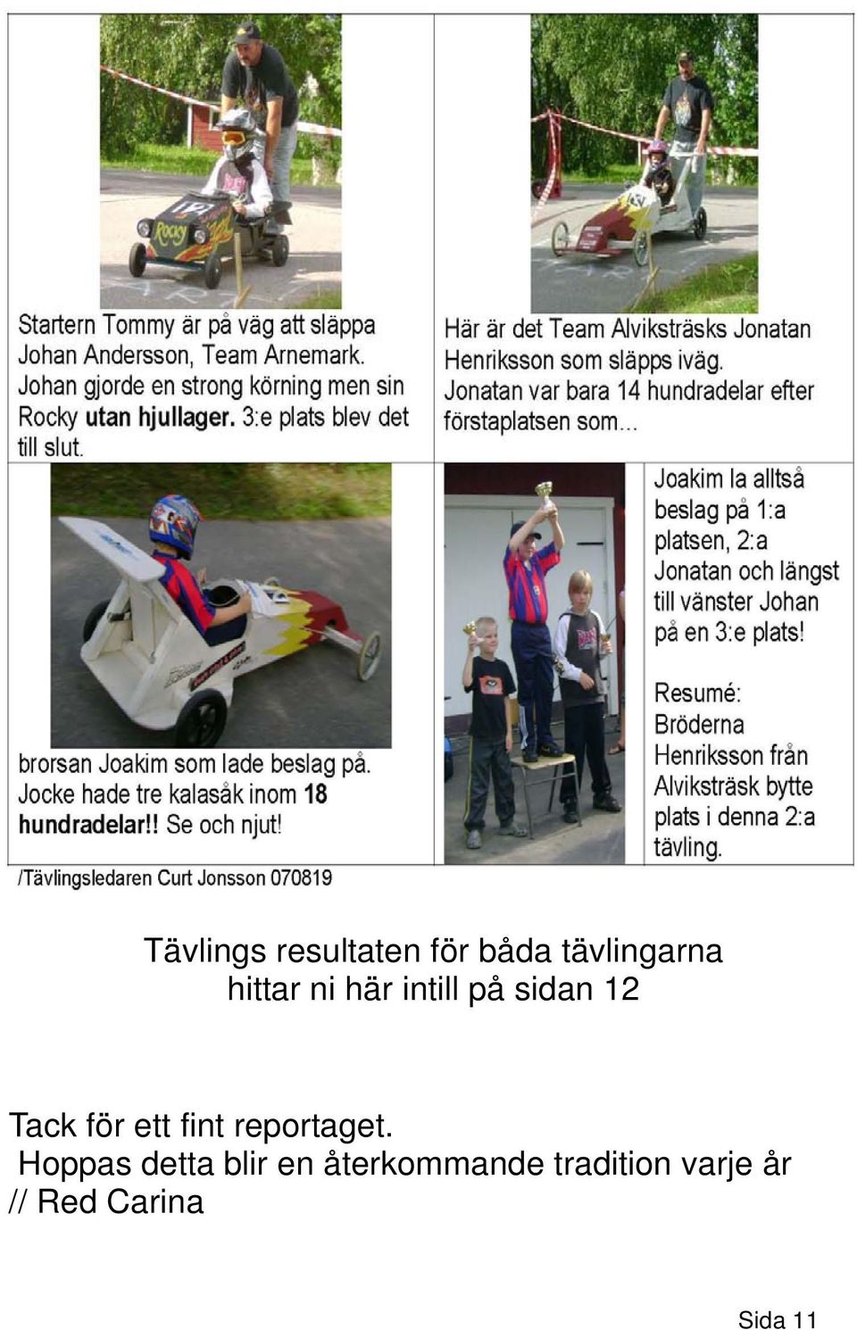 ett fint reportaget.