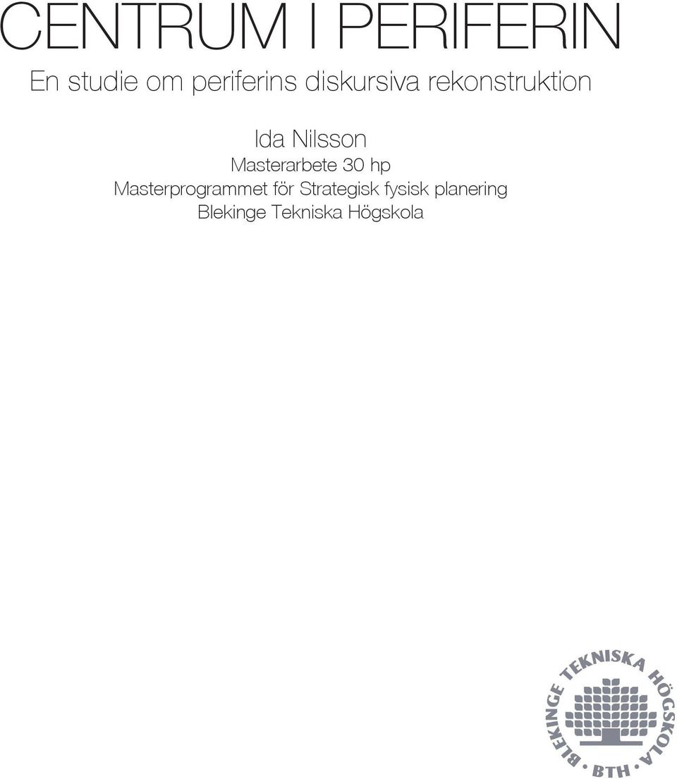 Masterarbete 30 hp Masterprogrammet för