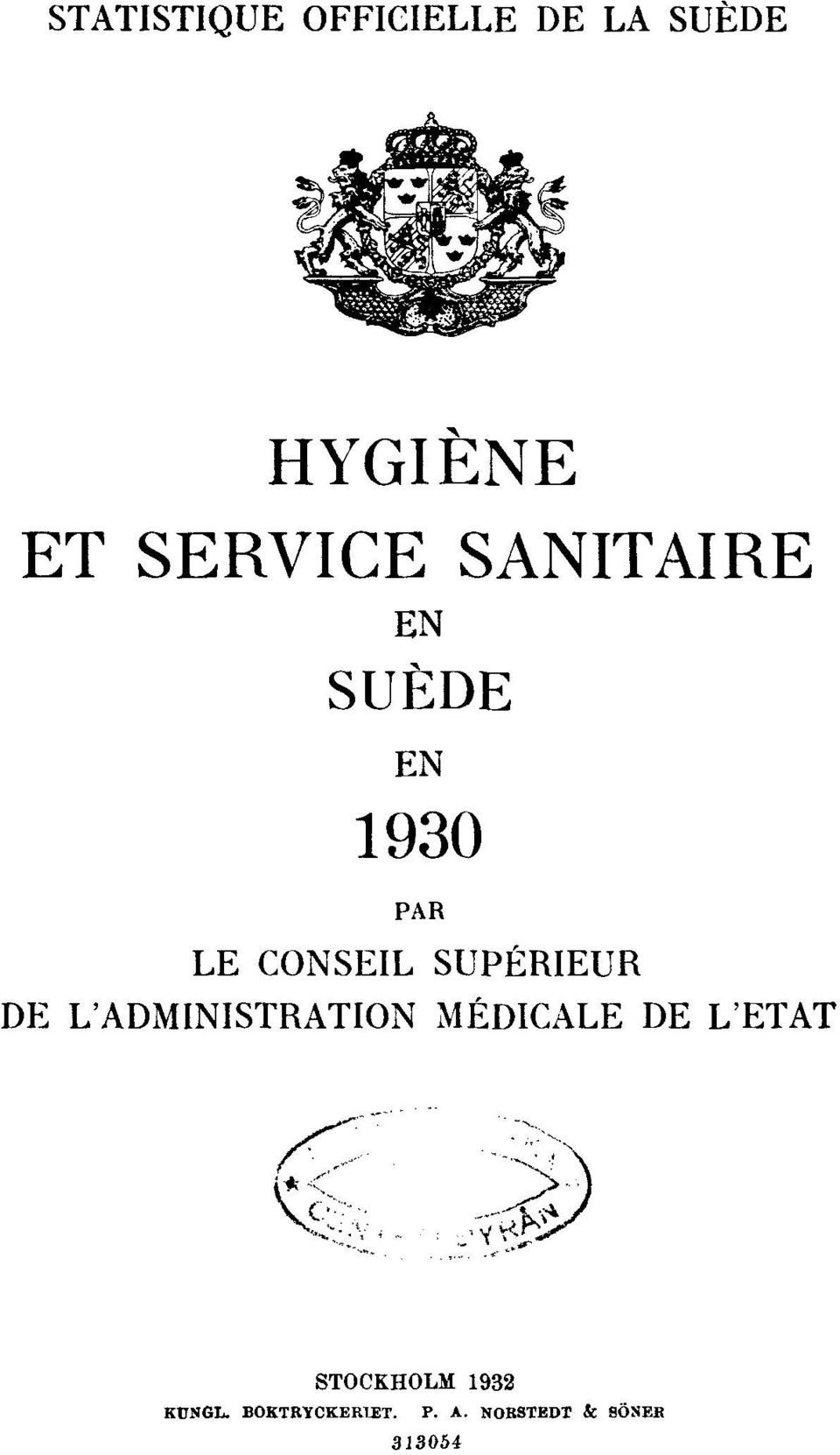 SUPÉRIEUR DE L'ADMINISTRATION MÉDICALE DE L'ETAT