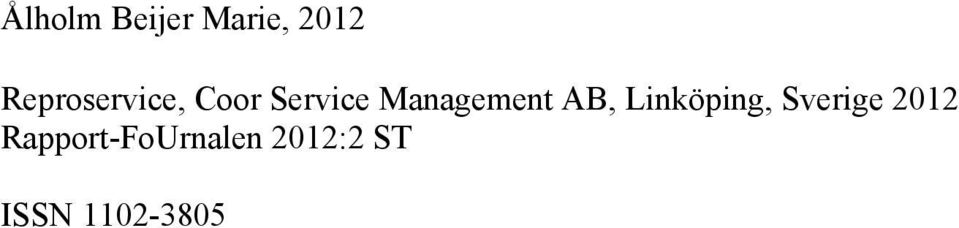 Management AB, Linköping, Sverige