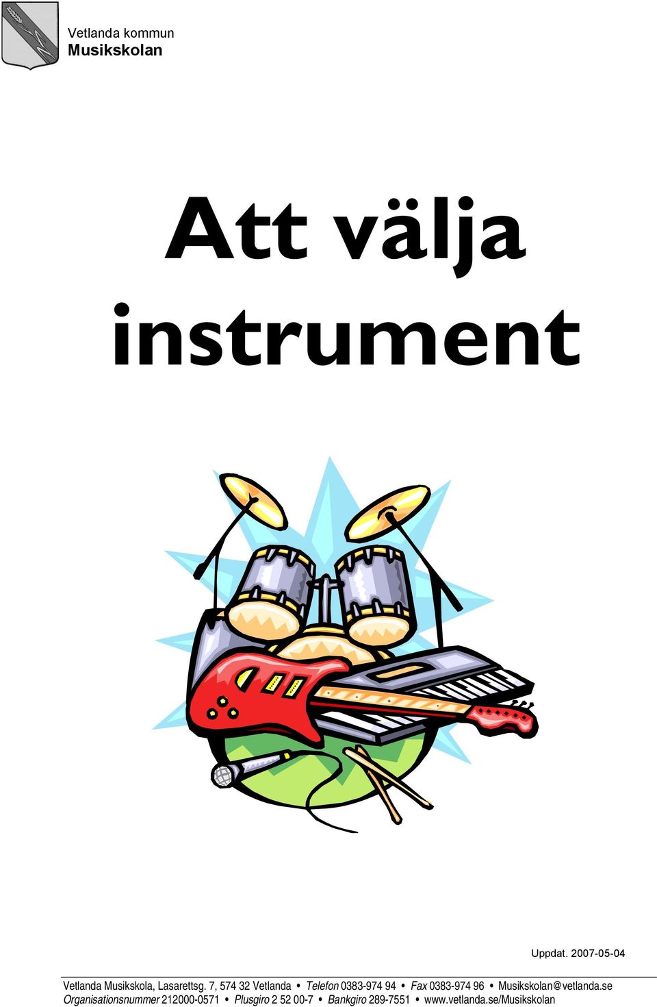 välja instrument