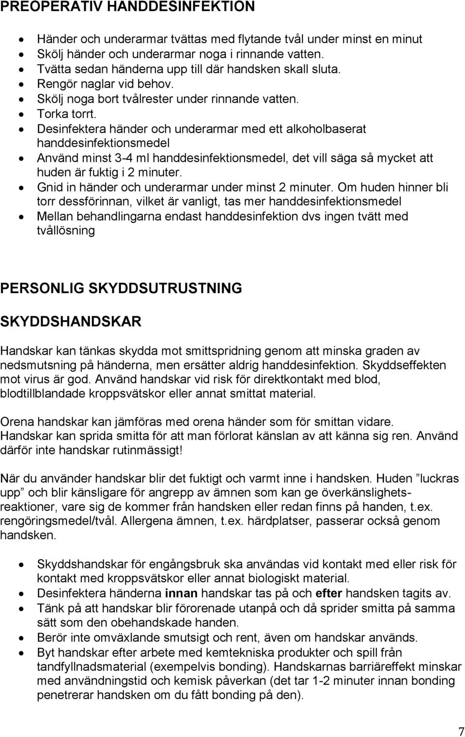 HYGIENRIKTLINJER FÖR TANDVÅRDSHÖGSKOLAN MALMÖ - PDF Free Download