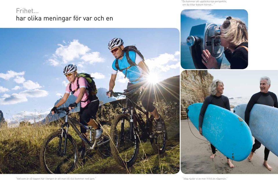 upptäcka nya perspektiv, om du tittar bakom hörnet Vad