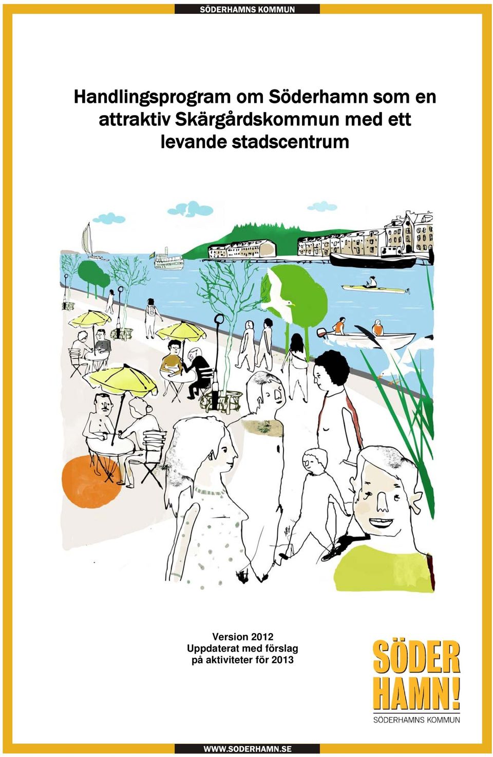 levande stadscentrum Version 2012