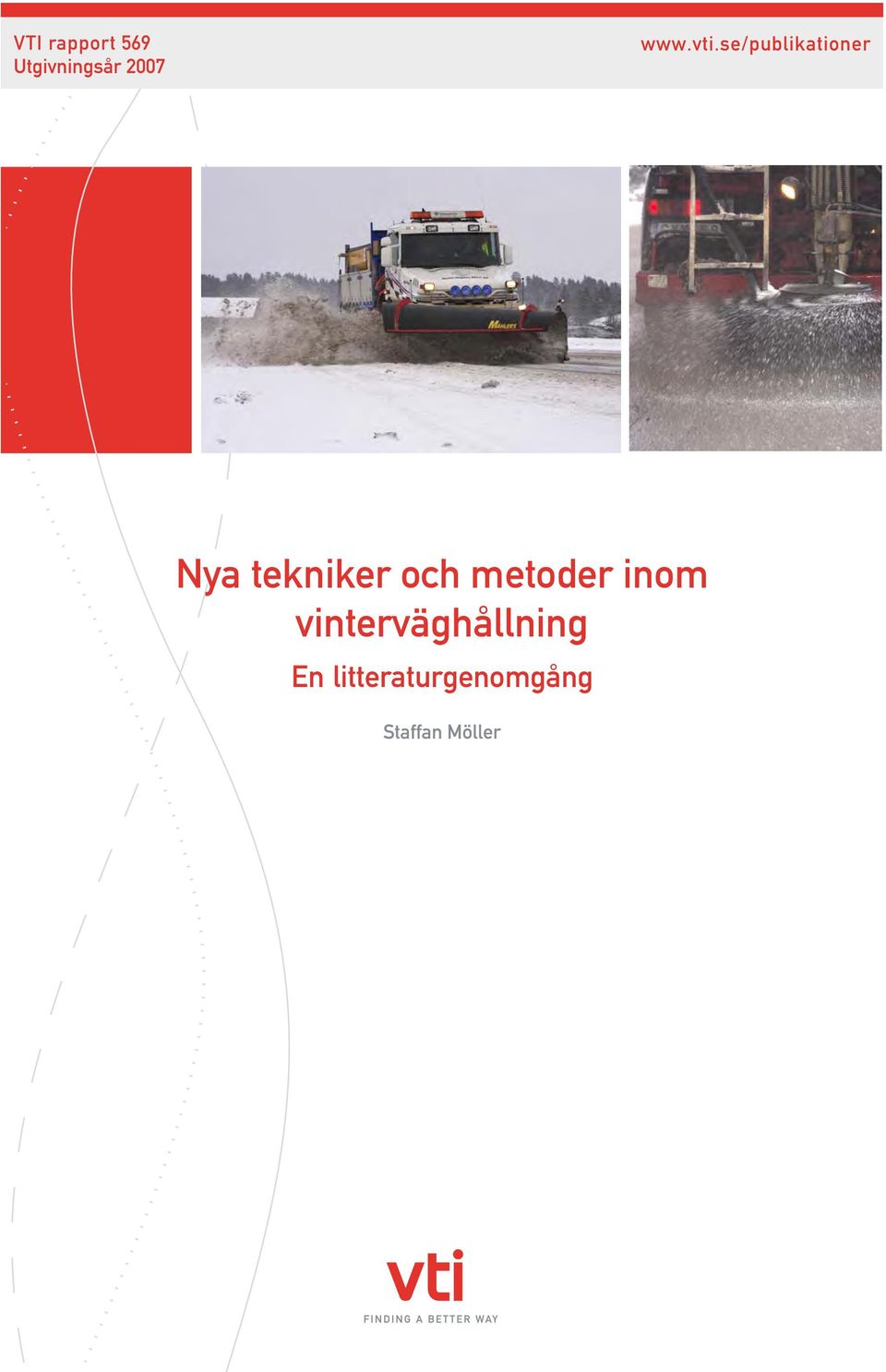se/publikationer Nya tekniker och