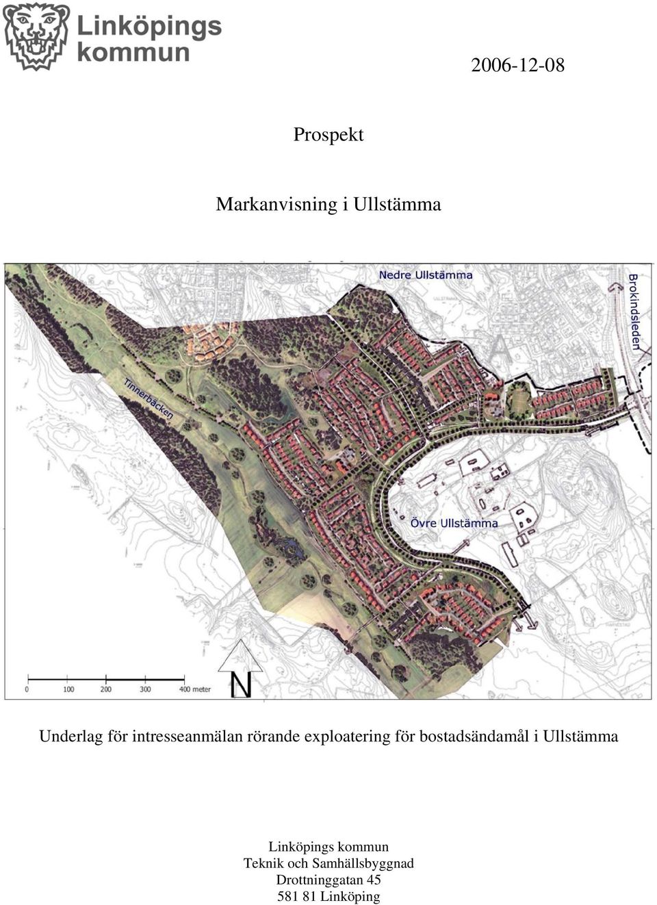 för bostadsändamål i Ullstämma Linköpings kommun