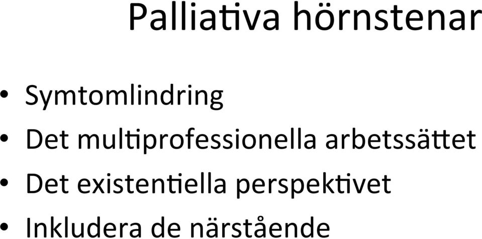 professionella arbetssä et Det