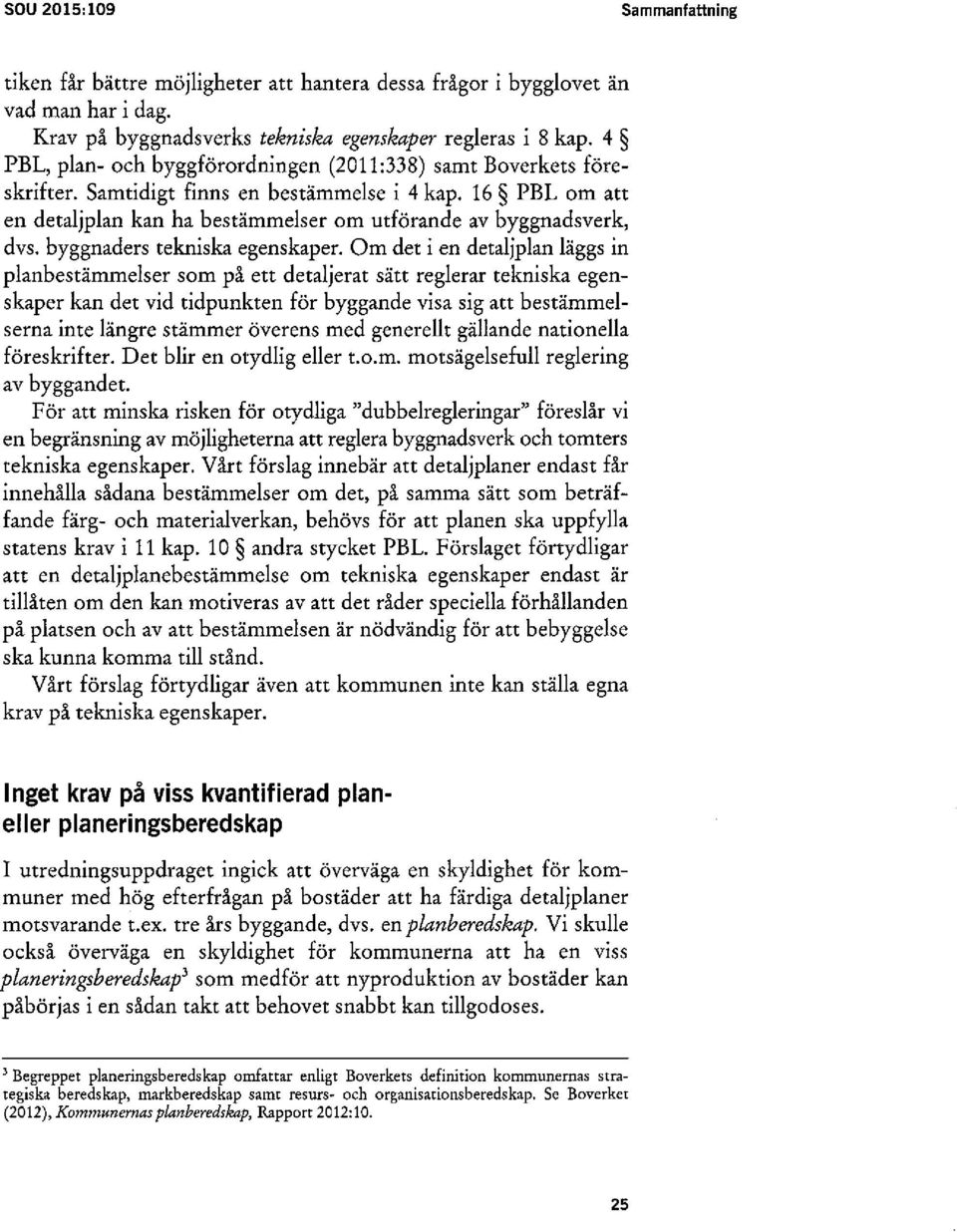 byggnaders tekniska egenskaper.