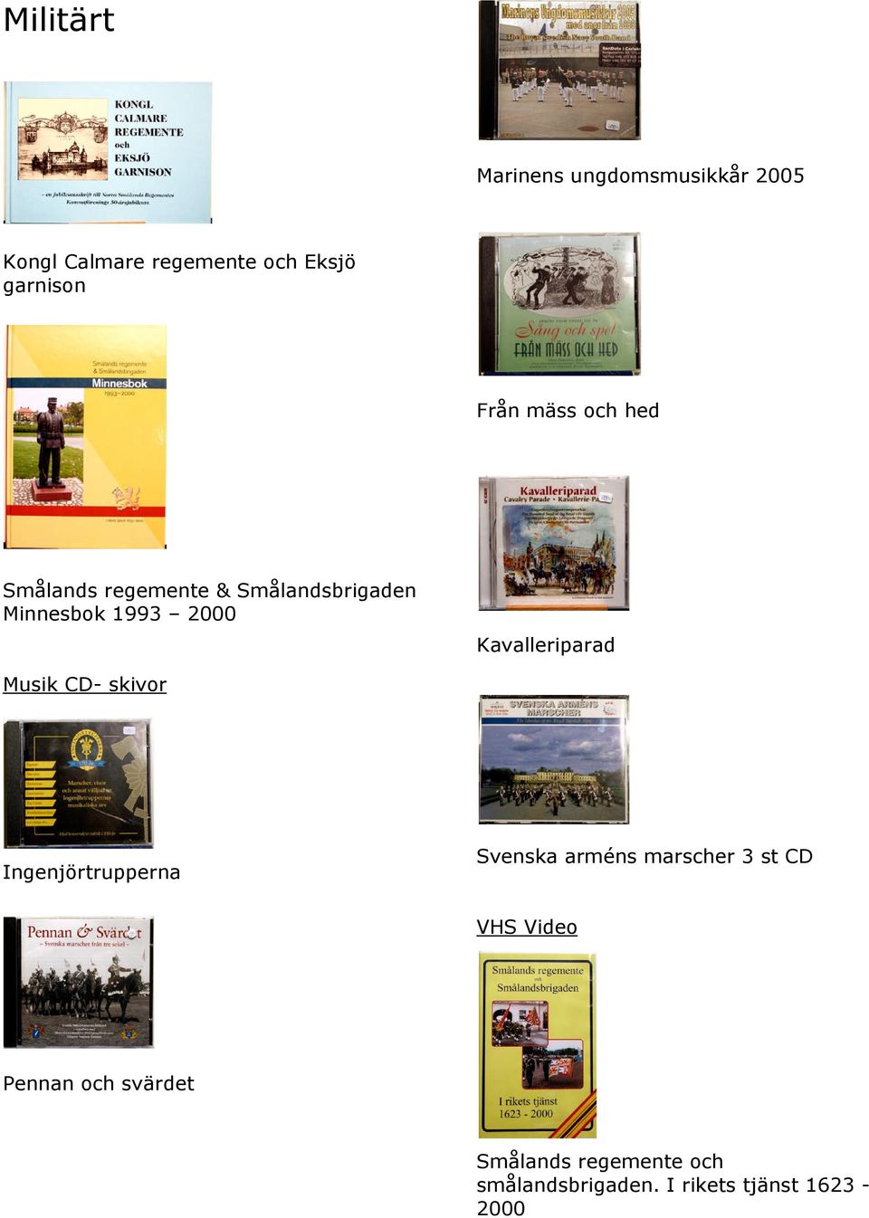 Kavalleriparad Musik CD- skivor Ingenjörtrupperna Svenska arméns marscher 3 st CD