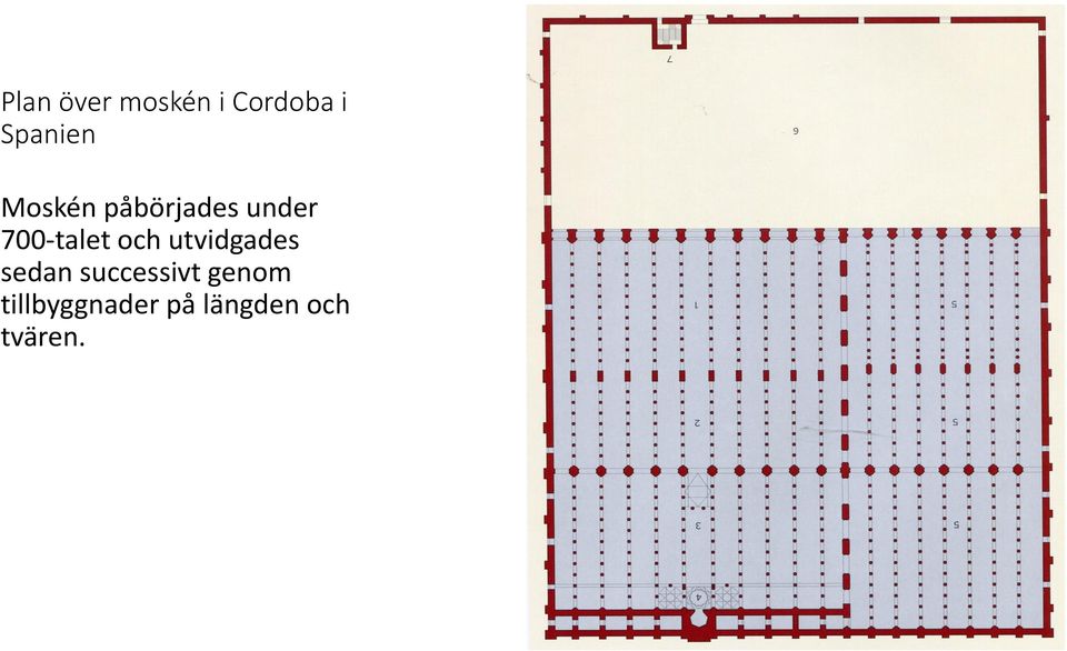 och utvidgades sedan successivt