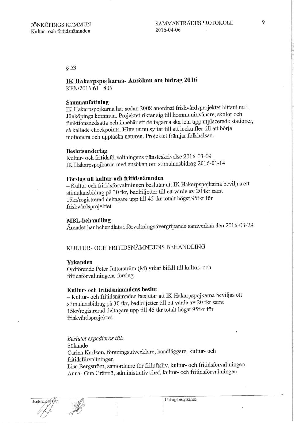 Hitta ut,nu syftar till att locka fler till att börja motionera och upptäcka naturen. Projektet främjar folkhälsan.