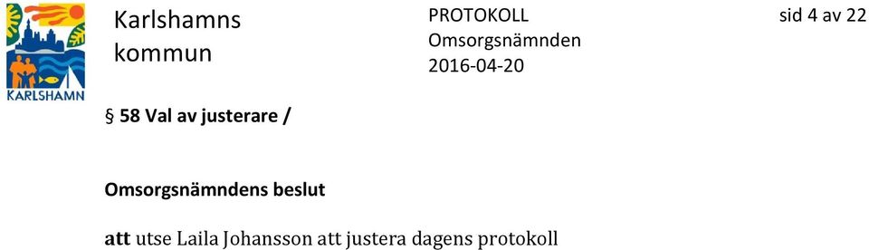 att utse Laila