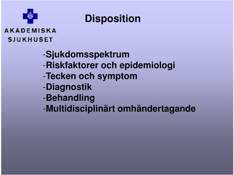 -Tecken och symptom -Diagnostik