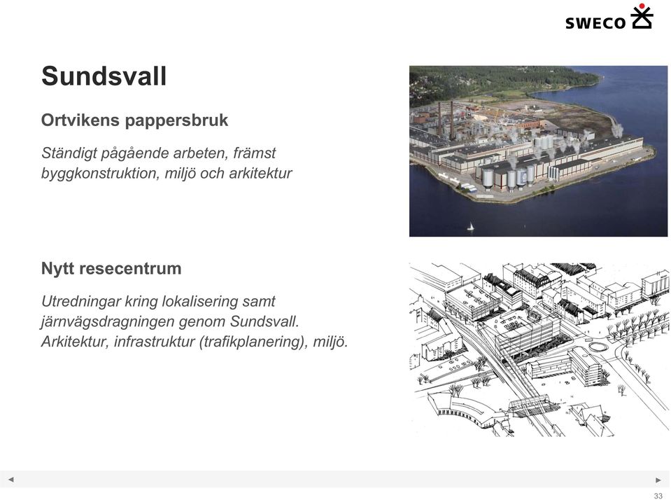 resecentrum Utredningar kring lokalisering samt