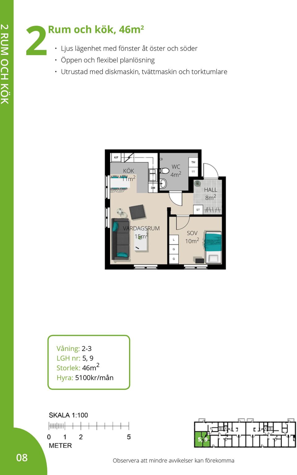 planlösning 11m 2 4m 2 8m 2 15m 2 10m 2 Våning: