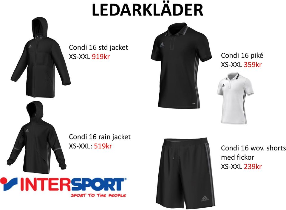 359kr Condi 16 rain jacket XS-XXL: 519kr