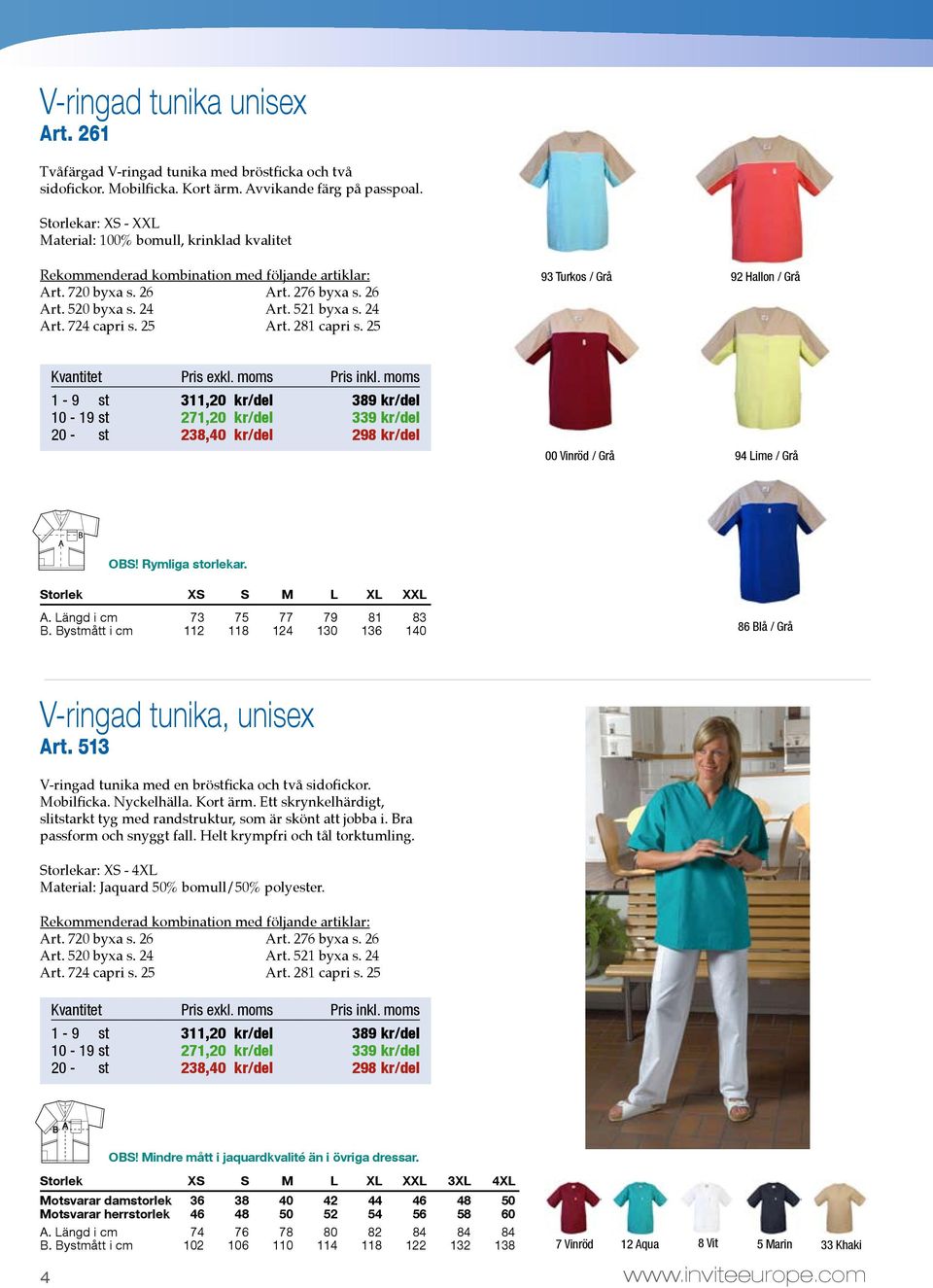 25 93 Turkos / Grå 92 Hallon / Grå 1-9 st 311,20 kr/del 39 kr/del - 19 st 271,20 kr/del 339 kr/del 20 - st 23,40 kr/del 29 kr/del 00 Vinröd / Grå 94 Lime / Grå OBS! Rymliga storlekar.