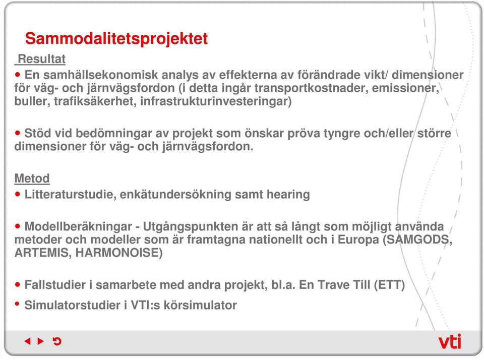 dimensioner för väg- och järnvägsfordon.