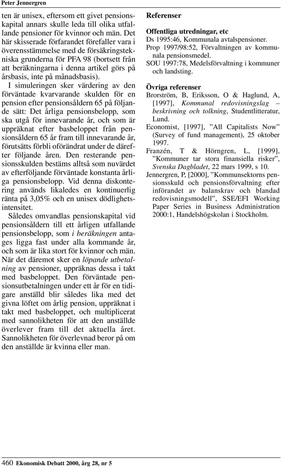 månadsbasis).