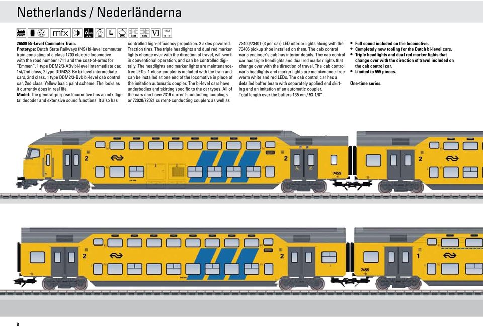 intermediate car, 1st/2nd class, 2 type DDM2/3-Bv bi-level intermediate cars, 2nd class, 1 type DDM2/3-Bvk bi-level cab control car, 2nd class. Yellow basic paint scheme.