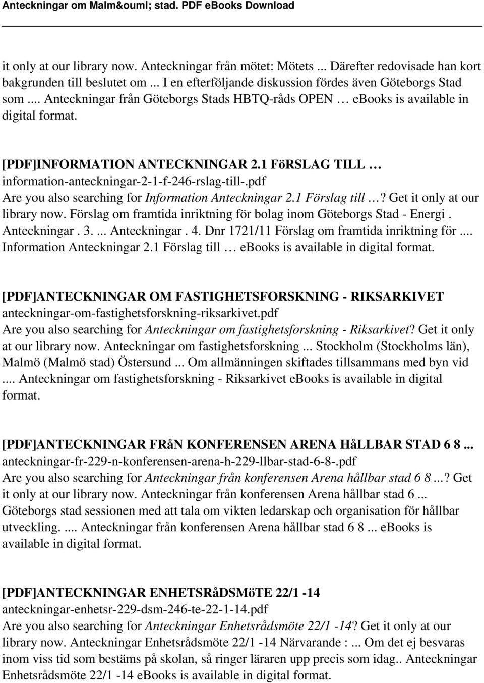 pdf Are you also searching for Information Anteckningar 2.1 Förslag till? Get it only at our library now. Förslag om framtida inriktning för bolag inom Göteborgs Stad - Energi. Anteckningar. 3.