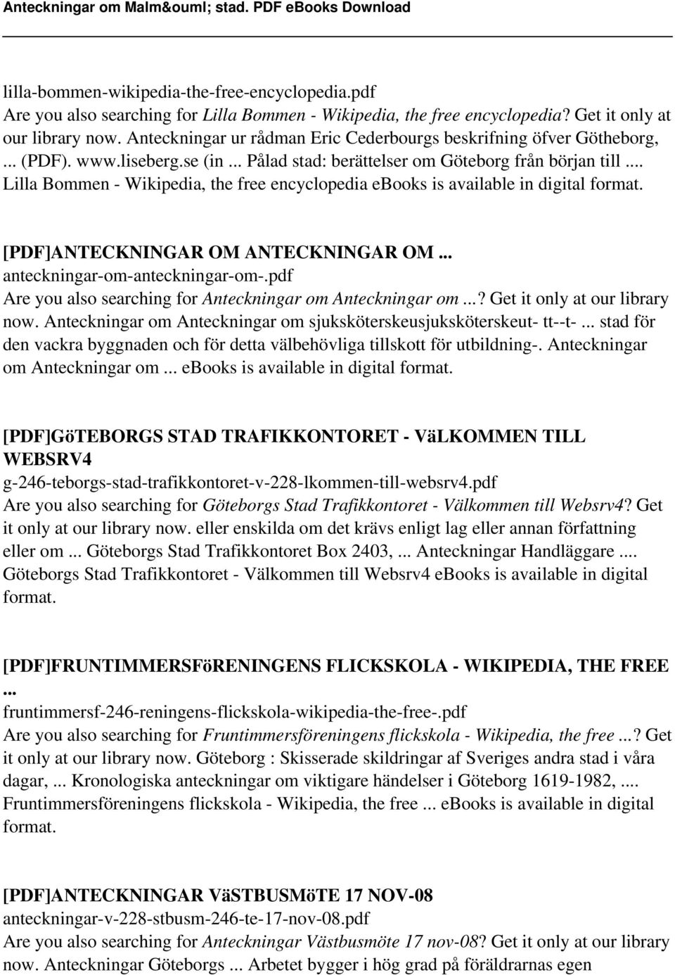 .. Lilla Bommen - Wikipedia, the free encyclopedia ebooks is available in digital [PDF]ANTECKNINGAR OM ANTECKNINGAR OM... anteckningar-om-anteckningar-om-.