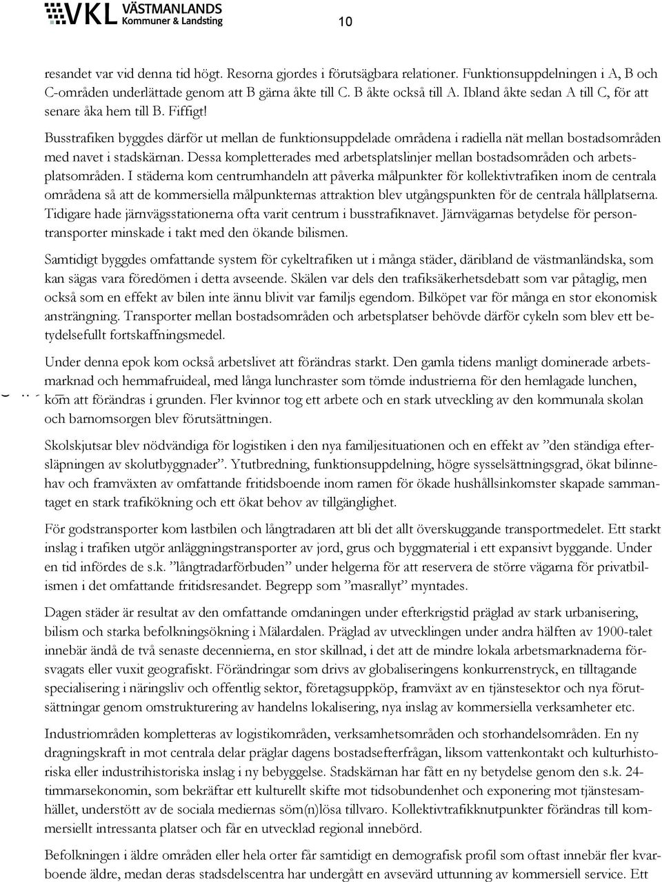 Skä v käkhb m v ågg, m kå m k v b äu bv v mj gm. Bkö v ö måg kmk ägg. T m bmå h b bhöv äö yk m bv byu kgm. k km kå bv öä k. gm mg m bmk h hmmu, m åg uh m öm u ö hmg uh, km öä gu.