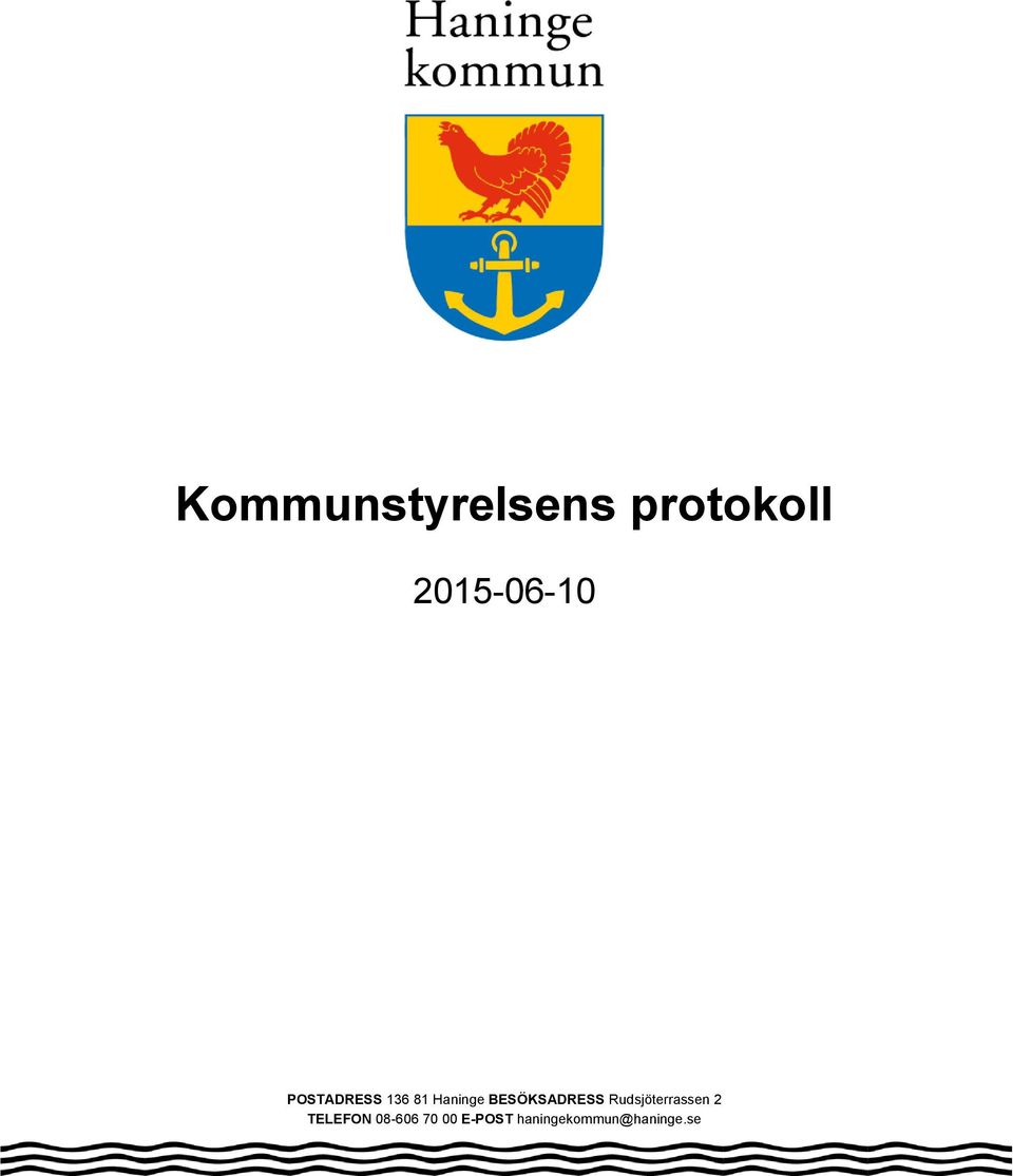 BESÖKSADRESS Rudsjöterrassen 2