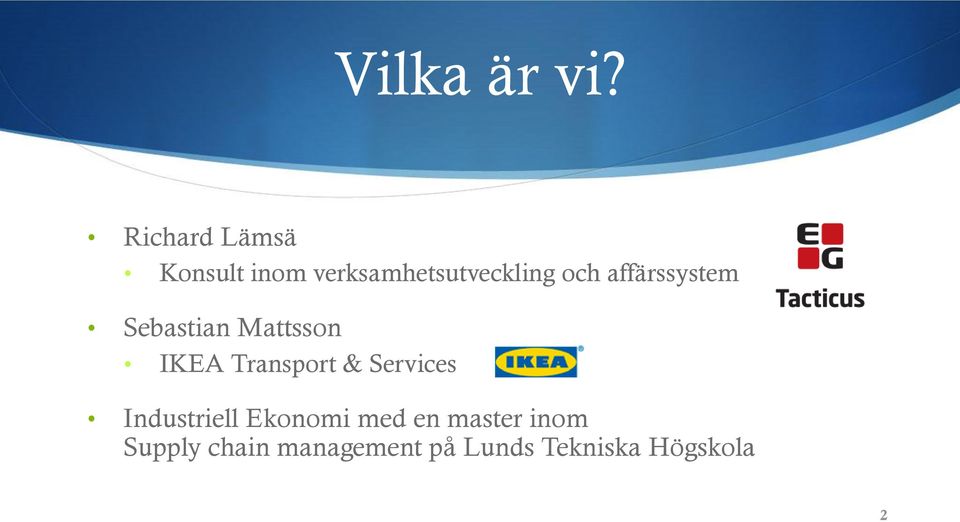 affärssystem Sebastian Mattsson IKEA Transport &