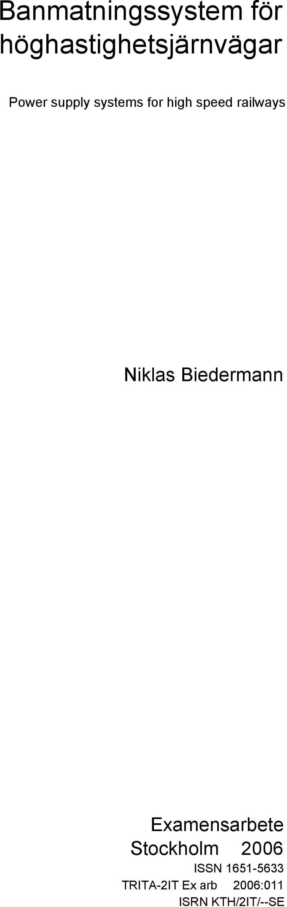 Niklas Biedermann Examensarbete Stockholm 2006