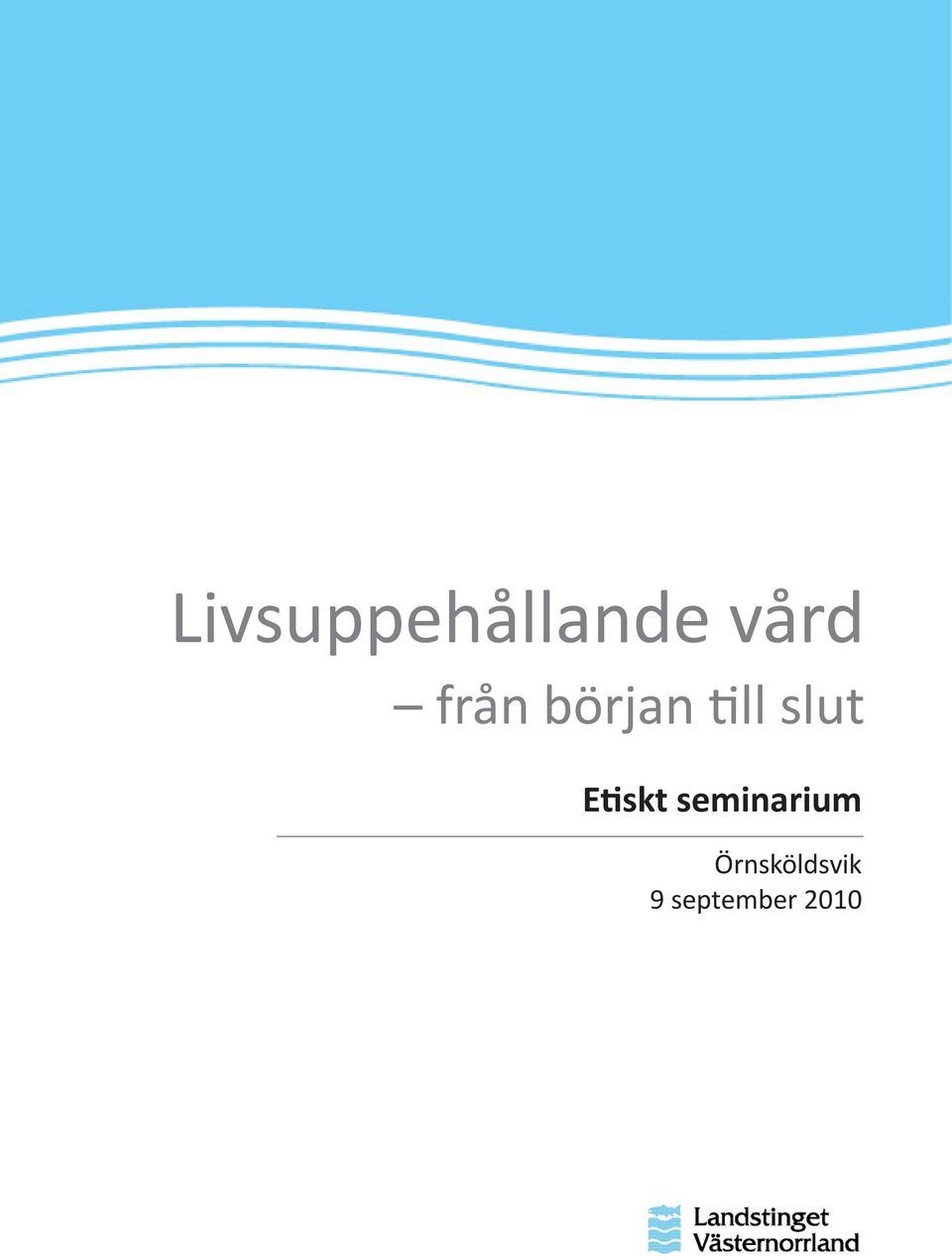 Etiskt seminarium